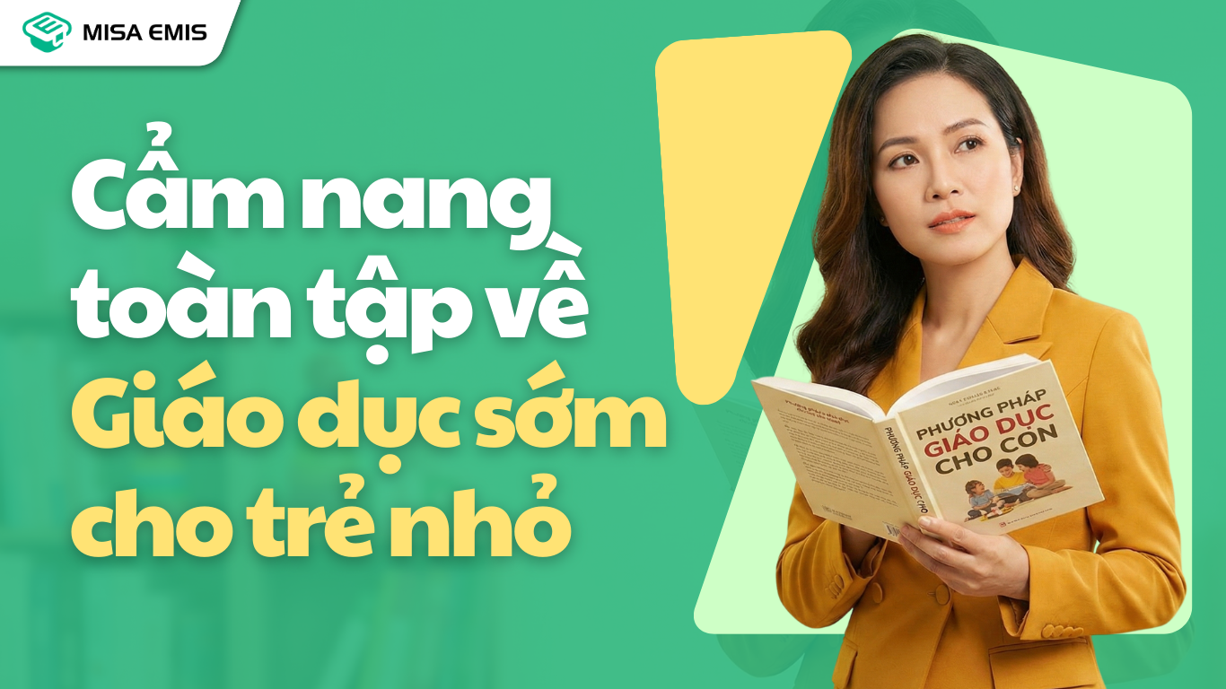 cam-nang-toan-tap-ve-giao-duc-som-cho-tre-mam-non