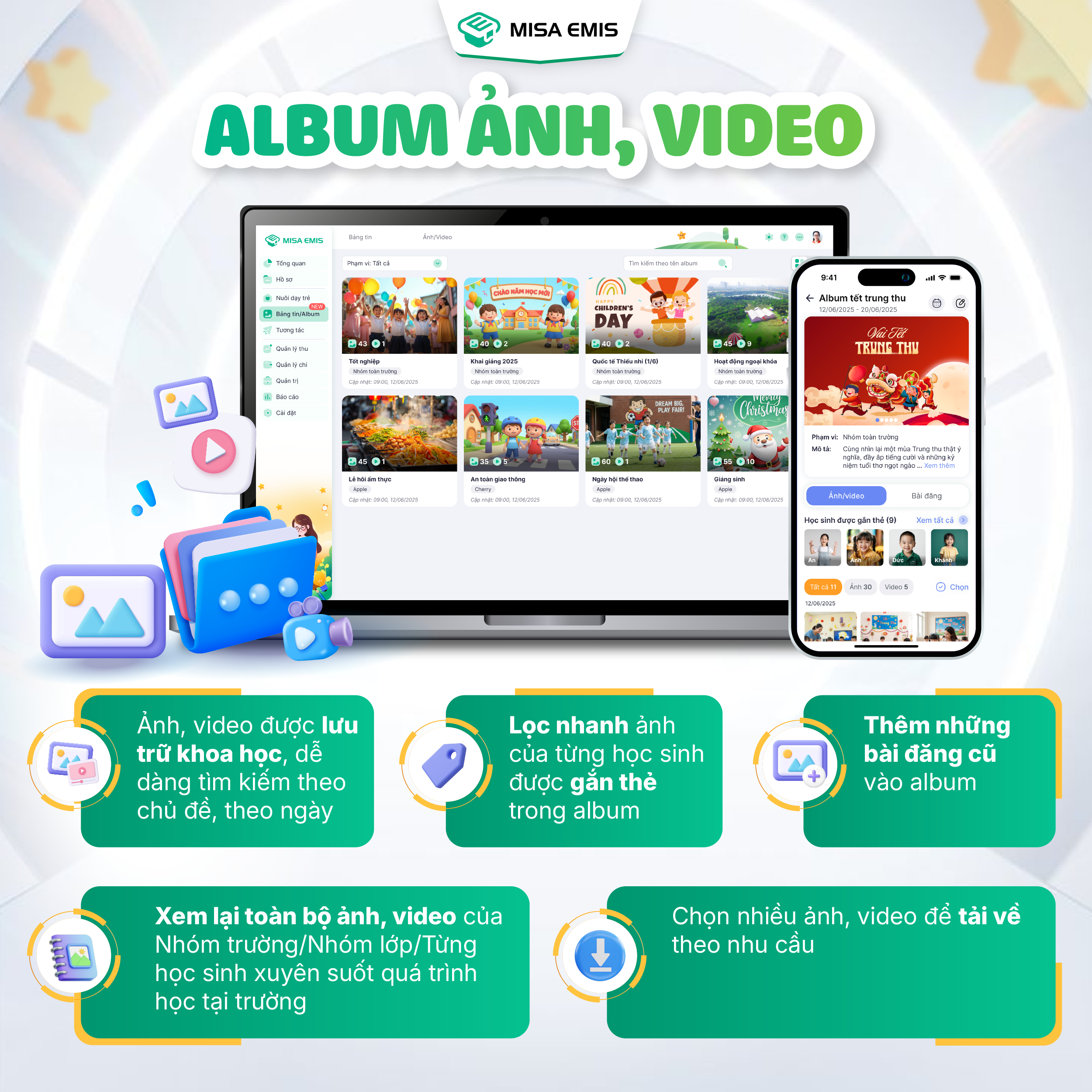 MISA EMIS chính thức ra mắt tính năng Album Ảnh, Video, giúp lưu trữ và quản lý ảnh, video của học sinh một cách khoa học – dễ tìm – dễ theo dõi, để mỗi khoảnh khắc đáng nhớ đều được giữ trọn vẹn.